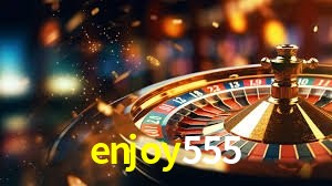 Platform Technology enjoy555