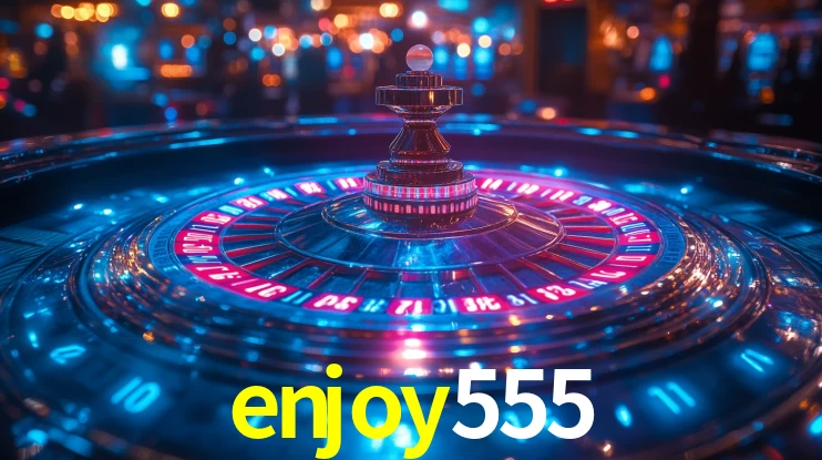 enjoy555,enjoy555.com