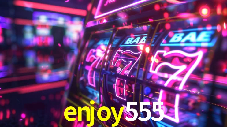 Slot Games enjoy555