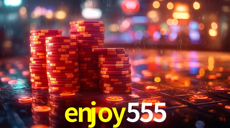 enjoy555,enjoy555.com